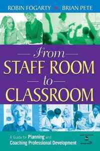 From Staff Room to Classroom