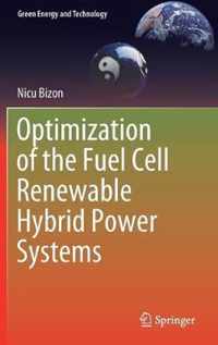 Optimization of the Fuel Cell Renewable Hybrid Power Systems