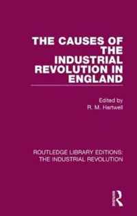 The Causes of the Industrial Revolution in England