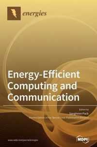 Energy-Efficient Computing and Communication