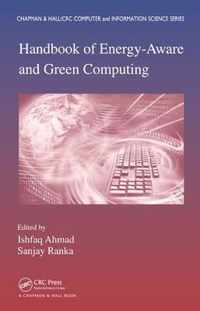 Handbook of Energy-Aware and Green Computing - Two Volume Set