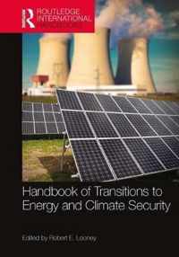 Handbook of Transitions to Energy and Climate Security