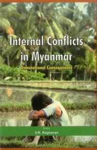 Internal Conflicts in Myanmar