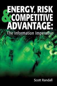 Energy, Risk & Competitive Advantage