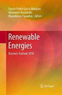 Renewable Energies: Business Outlook 2050