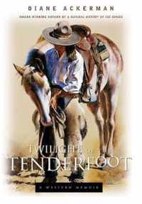 Twilight of the Tenderfoot