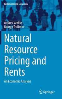 Natural Resource Pricing and Rents