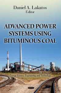 Advanced Power Systems Using Bituminous Coal