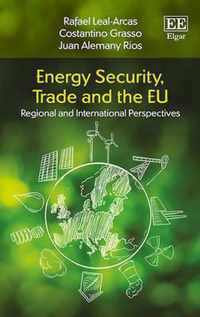 Energy Security, Trade and the EU