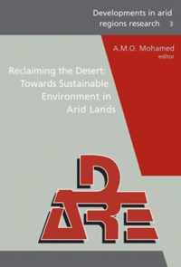 Reclaiming the Desert: Towards a Sustainable Environment in Arid Lands