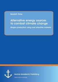 Alternative Energy Sources to Combat Climate Change