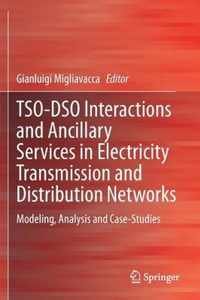 TSO-DSO Interactions and Ancillary Services in Electricity Transmission and Distribution Networks