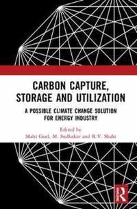 Carbon Capture, Storage and Utilization