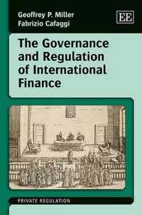 The Governance and Regulation of International Finance