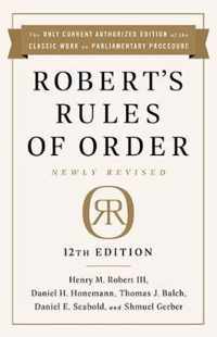 Robert's Rules of Order Newly Revised, 12th edition