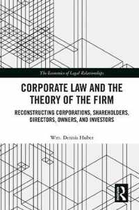 Corporate Law and the Theory of the Firm