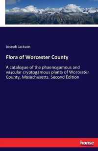 Flora of Worcester County