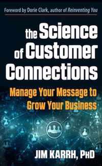 The Science of Customer Connections