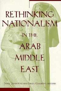 Rethinking Nationalism in the Arab Middle East