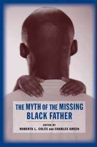 The Myth of the Missing Black Father