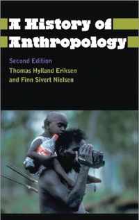 A History Of Anthropology 2nd Edition