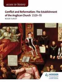 Access to History: Conflict and Reformation