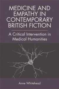 Medicine and Empathy in Contemporary British Fiction