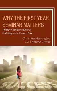 Why the First-Year Seminar Matters