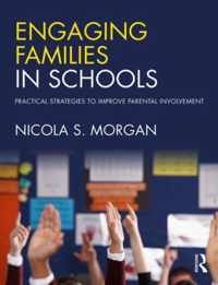 Engaging Families in Schools