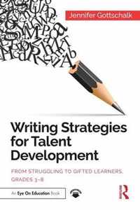 Writing Strategies for Talent Development