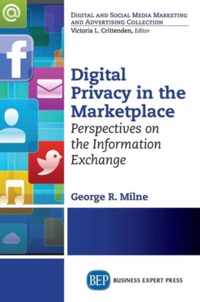 Digital Privacy in the Marketplace