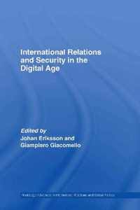 International Relations and Security in the Digital Age