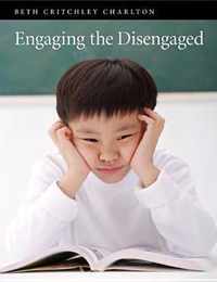 Engaging the Disengaged