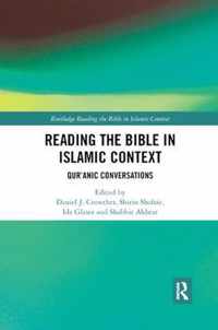 Reading the Bible in Islamic Context