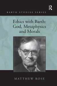 Ethics with Barth