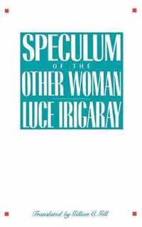 Speculum of the Other Woman