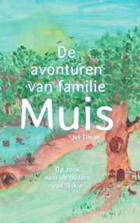 De avonturen van familie Muis