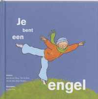 Je Bent Een Engel