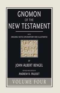 Gnomon of the New Testament, Volume 4