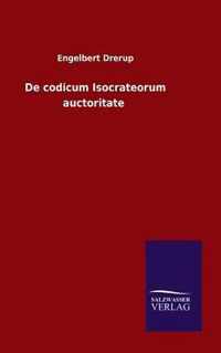 De codicum Isocrateorum auctoritate