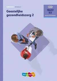 Geestelijke gezondheidszorg 2 niveau 4 Werkboek