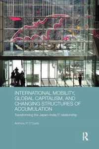 International Mobility, Global Capitalism, and Changing Structures of Accumulation