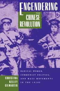 Engendering the Chinese Revolution