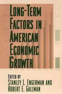 Long-Term Factors In American Economic Growth