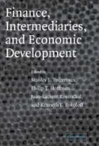 Finance, Intermediaries, and Economic Development