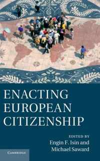 Enacting European Citizenship