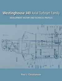 Westinghouse J40 Axial Turbojet Family