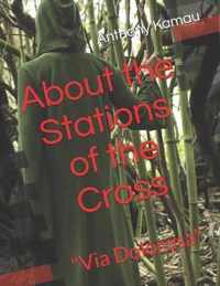 About the Stations of the Cross