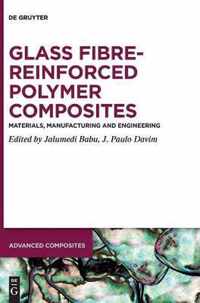 Glass Fibre-Reinforced Polymer Composites