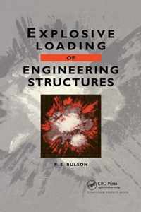 Explosive Loading of Engineering Structures